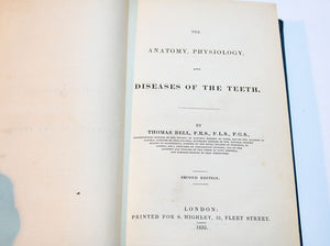 Diseases of the Teeth by Thomas Bell. 1835 Rebound.