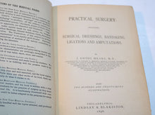 Load image into Gallery viewer, Practical Surgery by J. Ewing Mears. 1878.
