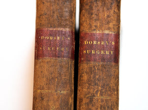 2nd set of Two Volume Set of Dorseys Surgery. Vol I & II 1823