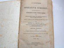 Load image into Gallery viewer, Two Vol. Set of Smith&quot;s Operative Surgery by Henry H. Smith, 2nd edition. 1856, Well Illustrated.
